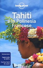 TAHITI E LA POLINESIA FRANCESE - BRASH CELESTE; CARILLET JEAN-BERNARD