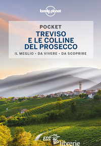 TREVISO E LE COLLINE DEL PROSECCO - FALCONIERI DENIS