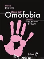 STORIA DELL'OMOFOBIA - PEDOTE PAOLO
