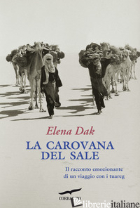 CAROVANA DEL SALE (LA) - DAK ELENA