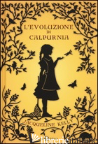 EVOLUZIONE DI CALPURNIA (L') - KELLY JACQUELINE