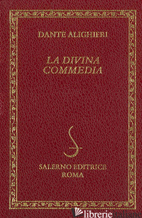 DIVINA COMMEDIA-DIZIONARIO DELLA DIVINA COMMEDIA (LA) - ALIGHIERI DANTE; MALATO E. (CUR.)