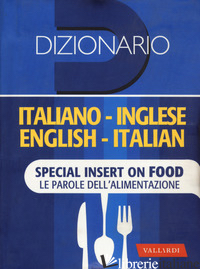 DIZIONARIO INGLESE. ITALIANO-INGLESE, INGLESE-ITALIANO - INCERTI CASELLI LUCIA