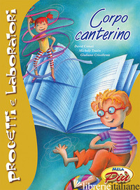 CORPO CANTERINO. CON CD-ROM - CONATI DAVID; TEATIN MICHELE; CRIVELLENTE GIULIANO