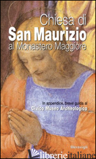 CHIESA DI SAN MAURIZIO AL MONASTERO MAGGIORE - 