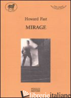 MIRAGE - FAST HOWARD