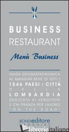 BUSINESS RESTAURANT. MENU' BUSINESS - BONDI' LUCA