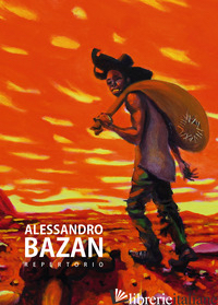 REPERTORIO. ALESSANDRO BAZAN - BAZAN ALESSANDRO; CANOVA L. (CUR.)