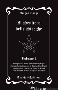 SENTIERO DELLE STREGHE (IL) - ROUGE DRAGON
