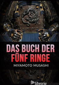 BUCH DER FUNF RINGE (DAS) - MIYAMOTO MUSASHI