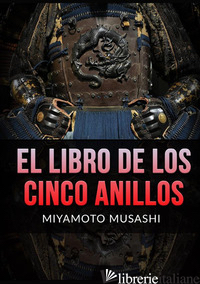 LIBRO DE LOS CINCO ANILLOS (EL) - MIYAMOTO MUSASHI