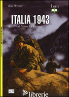 ITALIA 1943. ASSALTO AL MONTE LA DEFENSA