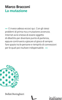 MUTAZIONE (LA) - BRACCONI MARCO