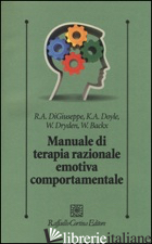 MANUALE DI TERAPIA RAZIONALE EMOTIVA COMPORTAMENTALE - RUGGERO G. M. (CUR.); SARRACINO D. (CUR.)