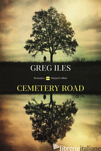 CEMETERY ROAD - ILES GREG