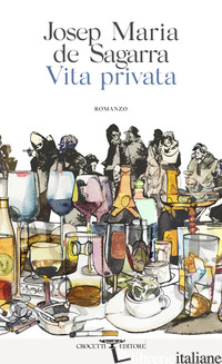 VITA PRIVATA - SAGARRA JOSEP MARIA DE