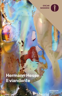 VIANDANTE (IL) -HESSE HERMANN; MICHELS V. (CUR.)