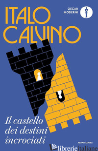 CASTELLO DEI DESTINI INCROCIATI (IL) -CALVINO ITALO