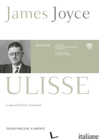 ULISSE. TESTO INGLESE A FRONTE -JOYCE JAMES; TERRINONI E. (CUR.)