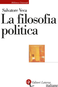 FILOSOFIA POLITICA (LA) -VECA SALVATORE