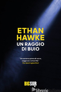 RAGGIO DI BUIO (UN) -HAWKE ETHAN