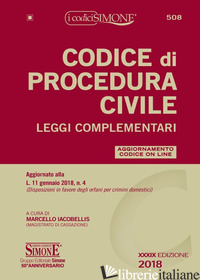 CODICE DI PROCEDURA CIVILE. LEGGI COMPLEMENTARI -IACOBELLIS M. (CUR.)
