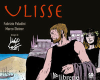 ULISSE - PRATT HUGO; PALADINI FABRIZIO