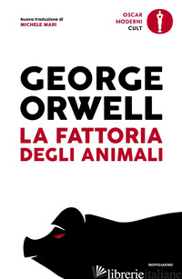 FATTORIA DEGLI ANIMALI (LA) - ORWELL GEORGE