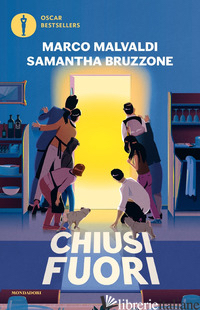 CHIUSI FUORI - MALVALDI MARCO; BRUZZONE SAMANTHA