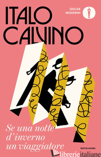 SE UNA NOTTE D'INVERNO UN VIAGGIATORE - CALVINO ITALO