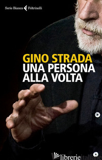 PERSONA ALLA VOLTA (UNA) - STRADA GINO