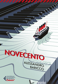 NOVECENTO. UN MONOLOGO - BARICCO ALESSANDRO