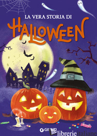 VERA STORIA DI HALLOWEEN. EDIZ. A COLORI (LA) - PRATI ELISA