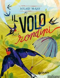 VOLO DELLE RONDINI (IL) - MCKAY HILARY