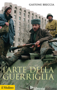 ARTE DELLA GUERRIGLIA (L') - BRECCIA GASTONE