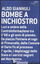 BOMBE A INCHIOSTRO - GIANNULI ALDO