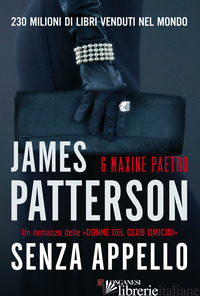 SENZA APPELLO - PATTERSON JAMES; PAETRO MAXINE
