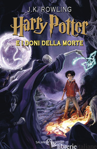 HARRY POTTER E I DONI DELLA MORTE. VOL. 7 - ROWLING J. K.; BARTEZZAGHI S. (CUR.)