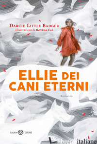 ELLIE DEI CANI ETERNI - LITTLE BADGER DARCIE