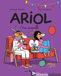 TRE ASINELLI. ARIOL (I). VOL. 8 - GUIBERT EMMANUEL; BOUTAVANT MARC