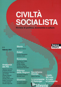 CIVILTA' SOCIALISTA. RIVISTA DI POLITICA, ECONOMIA E CULTURA. VOL. 1: ANATOMIA D - 