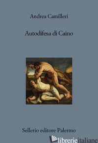 AUTODIFESA DI CAINO - CAMILLERI ANDREA