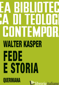 FEDE E STORIA - KASPER WALTER