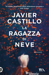 RAGAZZA DI NEVE (LA) - CASTILLO JAVIER