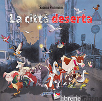 CITTA' DESERTA (LA) - PENTERIANI SABRINA