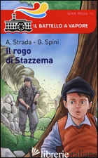 ROGO DI STAZZEMA (IL) - STRADA ANNALISA; SPINI GIANLUIGI