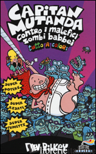CAPITAN MUTANDA CONTRO I MALEFICI ZOMBI BABBEI - PILKEY DAV