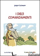 DIECI COMANDAMENTI (I) - VECCHINI SILVIA; VECCHINI SILVIA