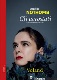 AEROSTATI (GLI) - NOTHOMB AMELIE
