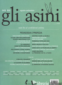 ASINI. RIVISTA DI EDUCAZIONE E INTERVENTO SOCIALE (2018) (GLI). VOL. 54-55 - AA.VV.